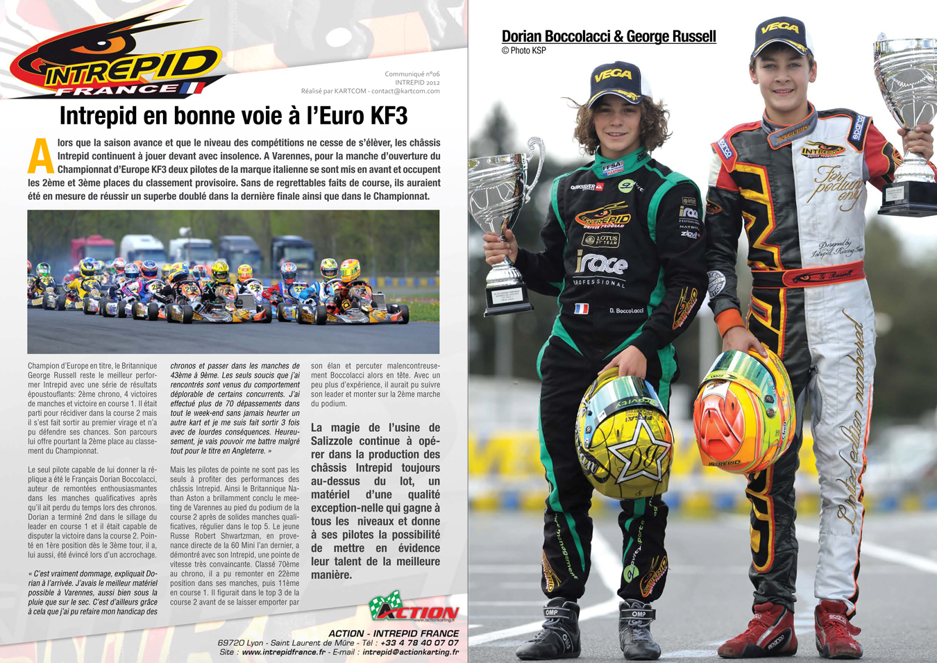 Intrepid en bonne voie pour l'Euro KF3